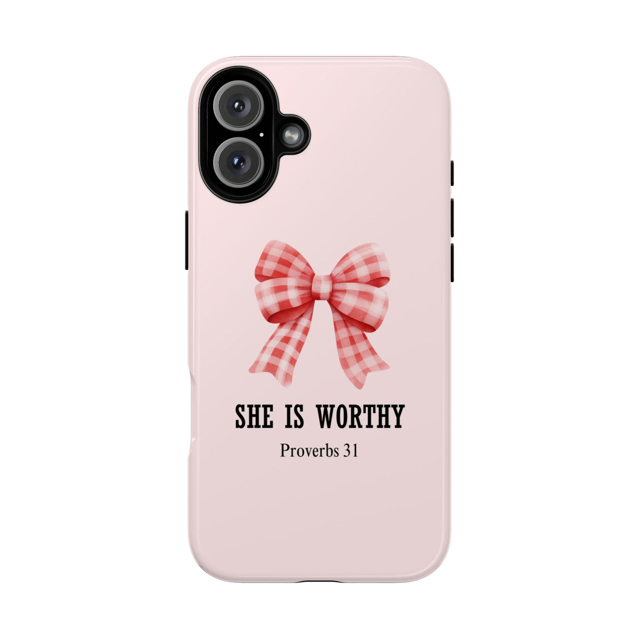 She is Worthy Proverbs 31 Coquette - Tough Phone Case